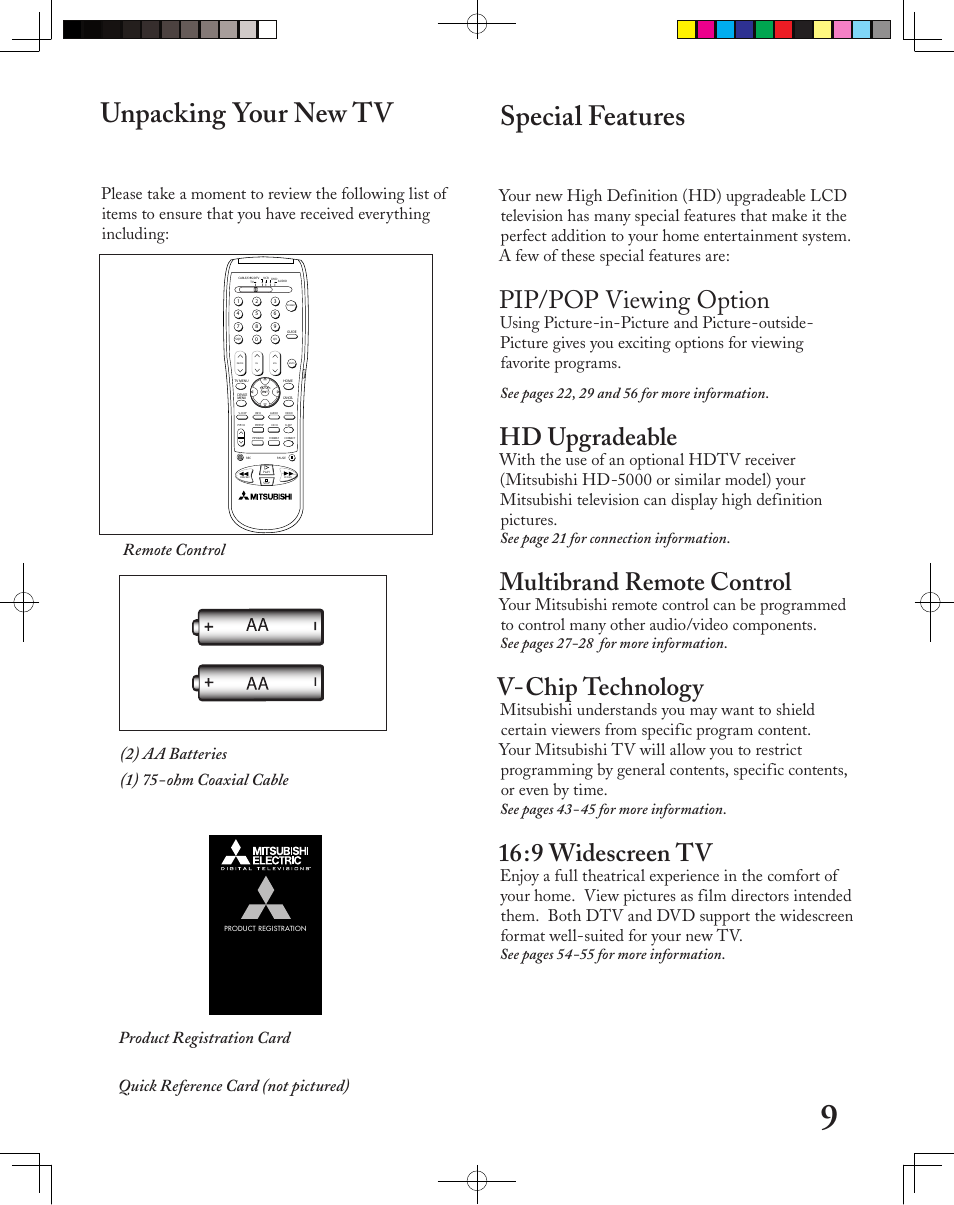 Special features, Unpacking your new tv, Pip/pop viewing option | Hd upgradeable, Multibrand remote control, V-chip technology, 9 widescreen tv, See page 21 for connection information, See pages 27-28 for more information, See pages 43-45 for more information | MITSUBISHI ELECTRIC LT-3050 User Manual | Page 9 / 68