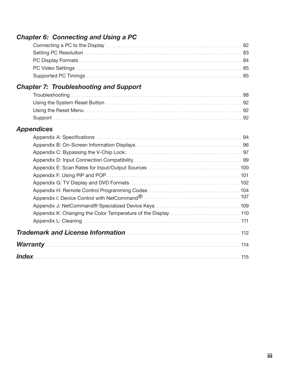 Iii chapter 6: connecting and using a pc, Chapter 7: troubleshooting and support, Appendices | Trademark and license information, Warranty, Index | MITSUBISHI ELECTRIC LT-3280 User Manual | Page 5 / 124