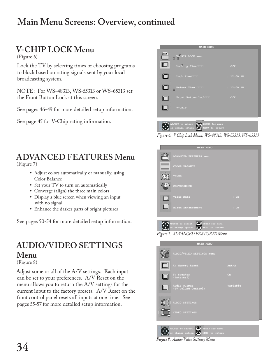 Main menu screens: overview, continued, Audio/video settings menu, V-chip lock menu | Advanced features menu, Figure 8), Figure 6), Figure 7. advanced features menu | MITSUBISHI ELECTRIC WT - 42313 User Manual | Page 34 / 76
