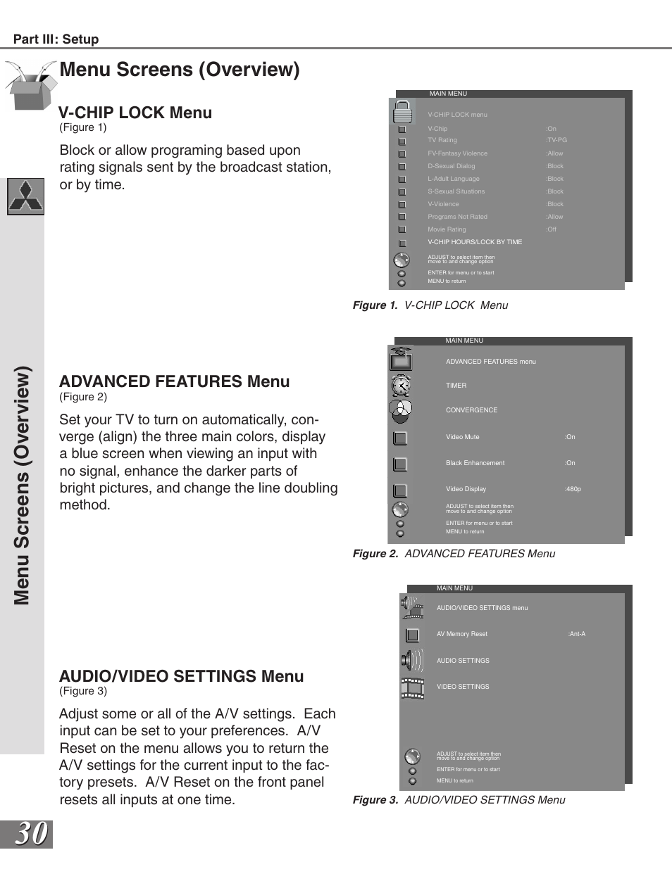 Menu screens (overview), Men u s cr ee ns ( o ve rv ie w ), Advanced features menu | Audio/video settings menu, V-chip lock menu | MITSUBISHI ELECTRIC WS-65819 User Manual | Page 30 / 72