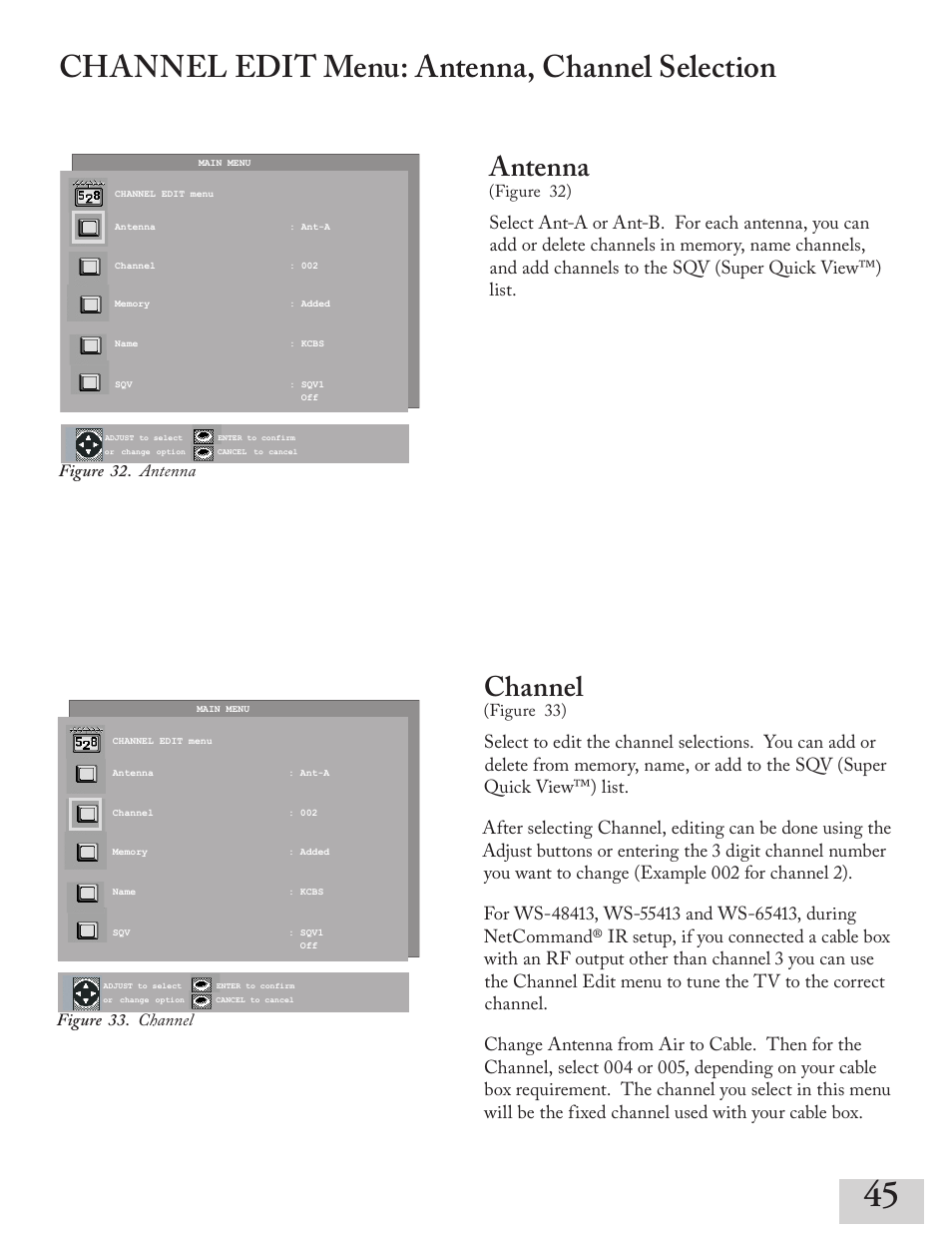 Channel edit menu: antenna, channel selection, Antenna, Channel | Figure 32), Figure 33), Figure 32. antenna figure 33. channel | MITSUBISHI ELECTRIC ws-55413 User Manual | Page 45 / 80