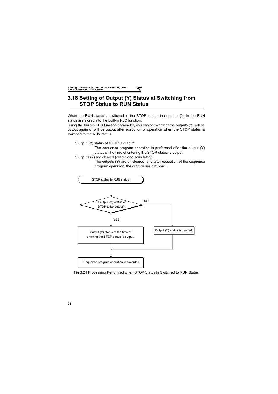Run status, 18 setting of output (y) status at switching from, Stop status to run status | MITSUBISHI ELECTRIC 700 Series User Manual | Page 101 / 183