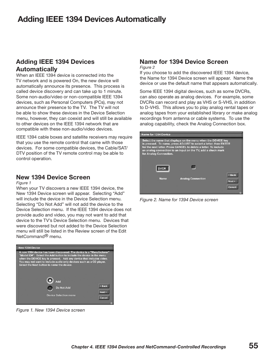 Adding ieee 1394 devices automatically, Adding ieee 139 devices automatically, New 139 device screen | Name for 139 device screen | MITSUBISHI ELECTRIC WD-52627 User Manual | Page 55 / 118