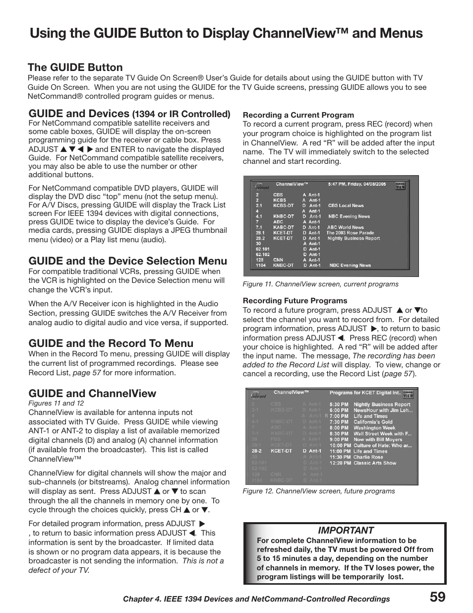 Guide and devices, Guide and the device selection menu, Guide and the record to menu | Guide and channelview, The guide button | MITSUBISHI ELECTRIC WD-52627 User Manual | Page 59 / 118