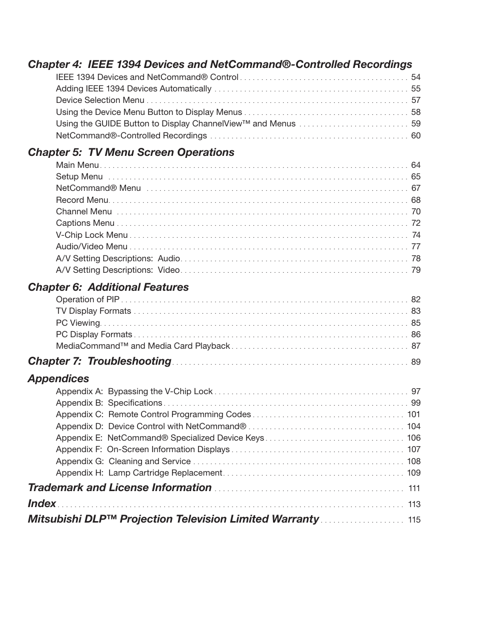 Chapter 5: tv menu screen operations, Chapter 6: additional features, Chapter 7: troubleshooting | Appendices, Trademark and license information, Index | MITSUBISHI ELECTRIC WD-52627 User Manual | Page 7 / 118