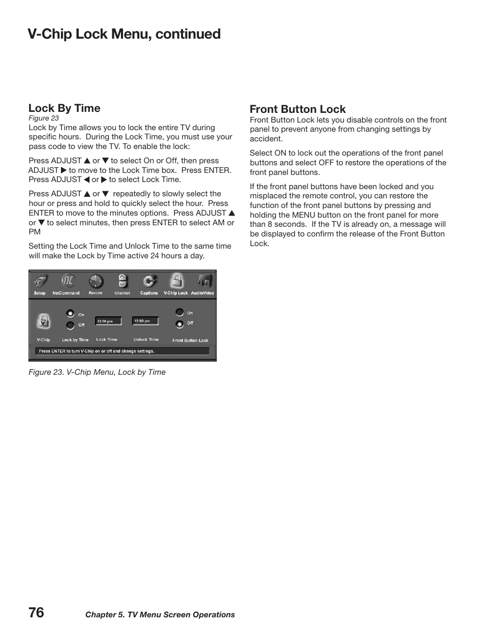 V-chip lock menu, continued, Lock by time, Front button lock | MITSUBISHI ELECTRIC WD-52627 User Manual | Page 76 / 118