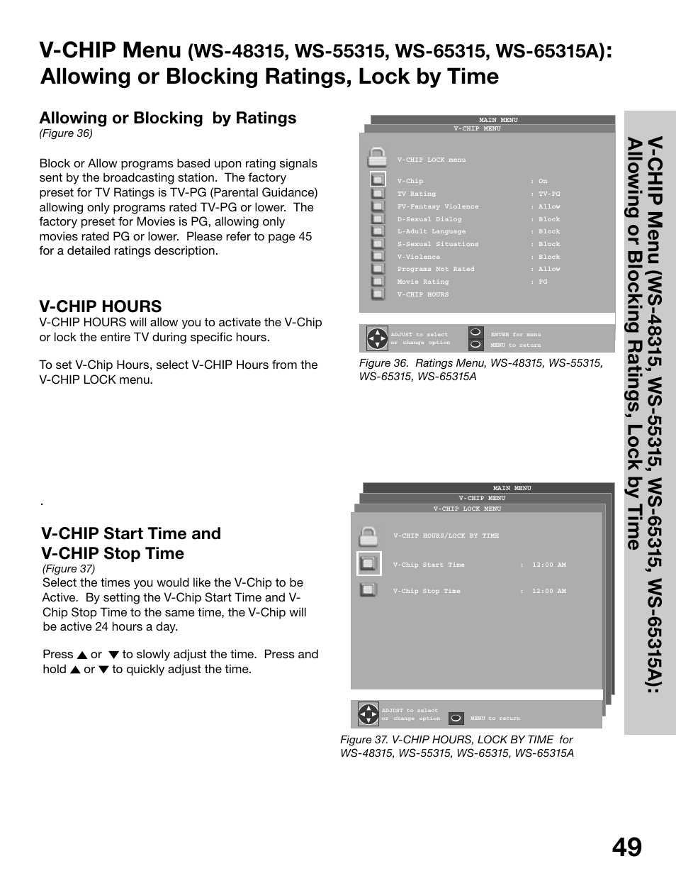 V-chip menu, Allowing or blocking ratings, lock by time, V-c h ip m en u | Allowing or blocking by ratings, V-chip hours, V-chip start time and v-chip stop time | MITSUBISHI ELECTRIC WS-65315 User Manual | Page 49 / 76