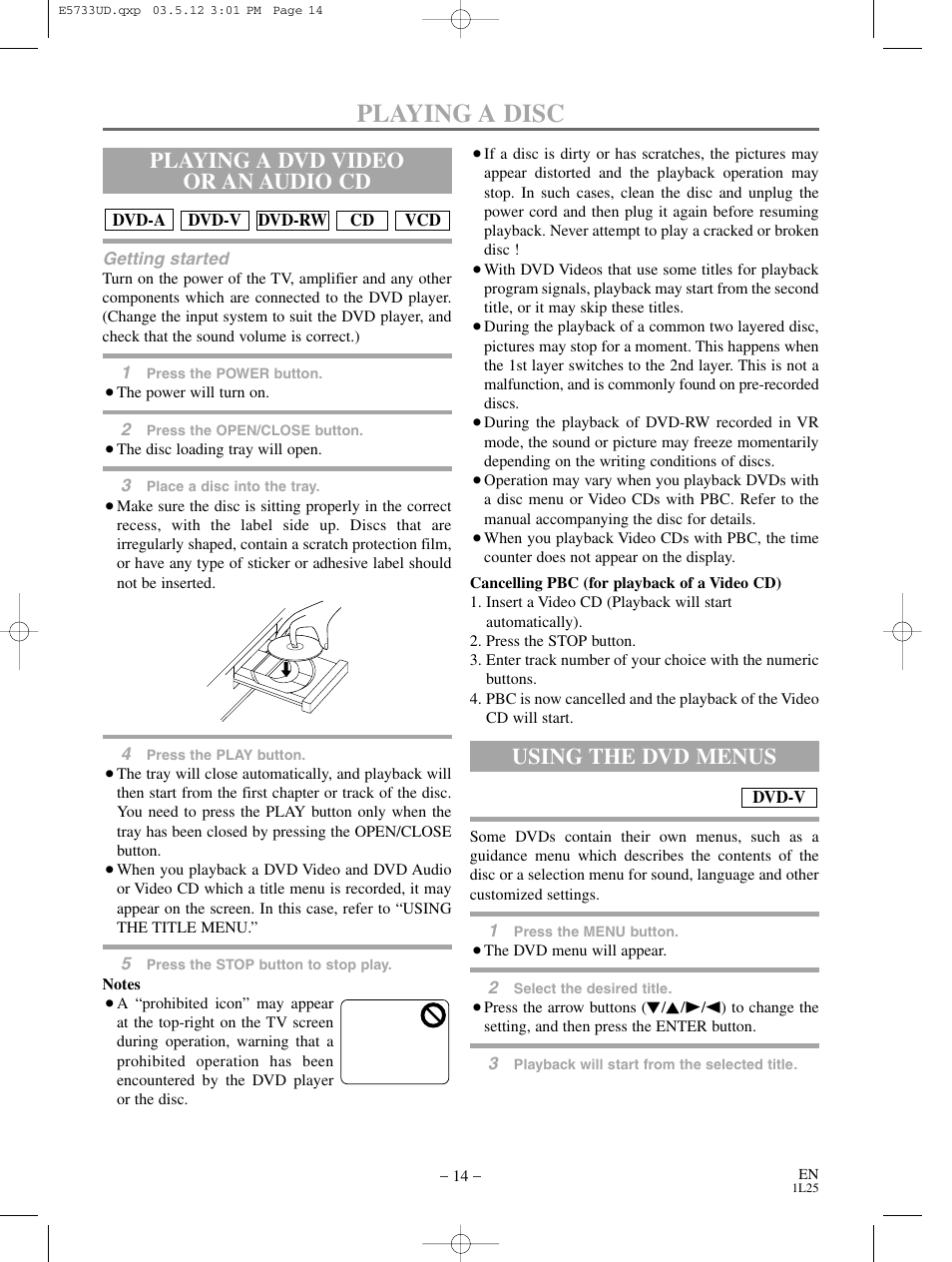 Playing a disc, Playing a dvd video or an audio cd, Using the dvd menus | MITSUBISHI ELECTRIC DD-8040 User Manual | Page 14 / 40