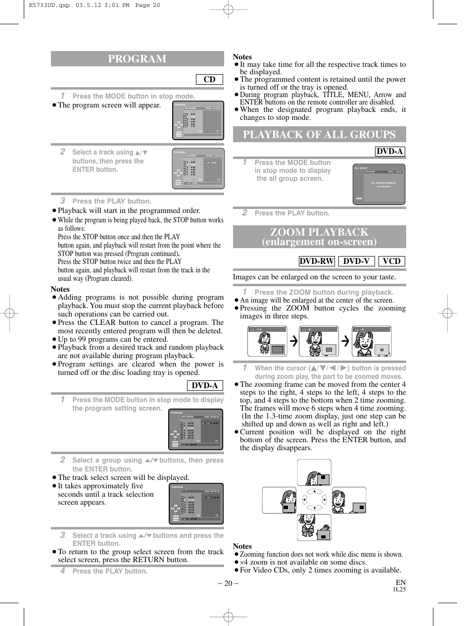 Program, Zoom playback (enlargement on-screen), Playback of all groups | Vcd dvd-v dvd-rw, Dvd-a 2, Dvd-a, The program screen will appear, Playback will start in the programmed order, Up to 99 programs can be entered, Images can be enlarged on the screen to your taste | MITSUBISHI ELECTRIC DD-8040 User Manual | Page 20 / 40