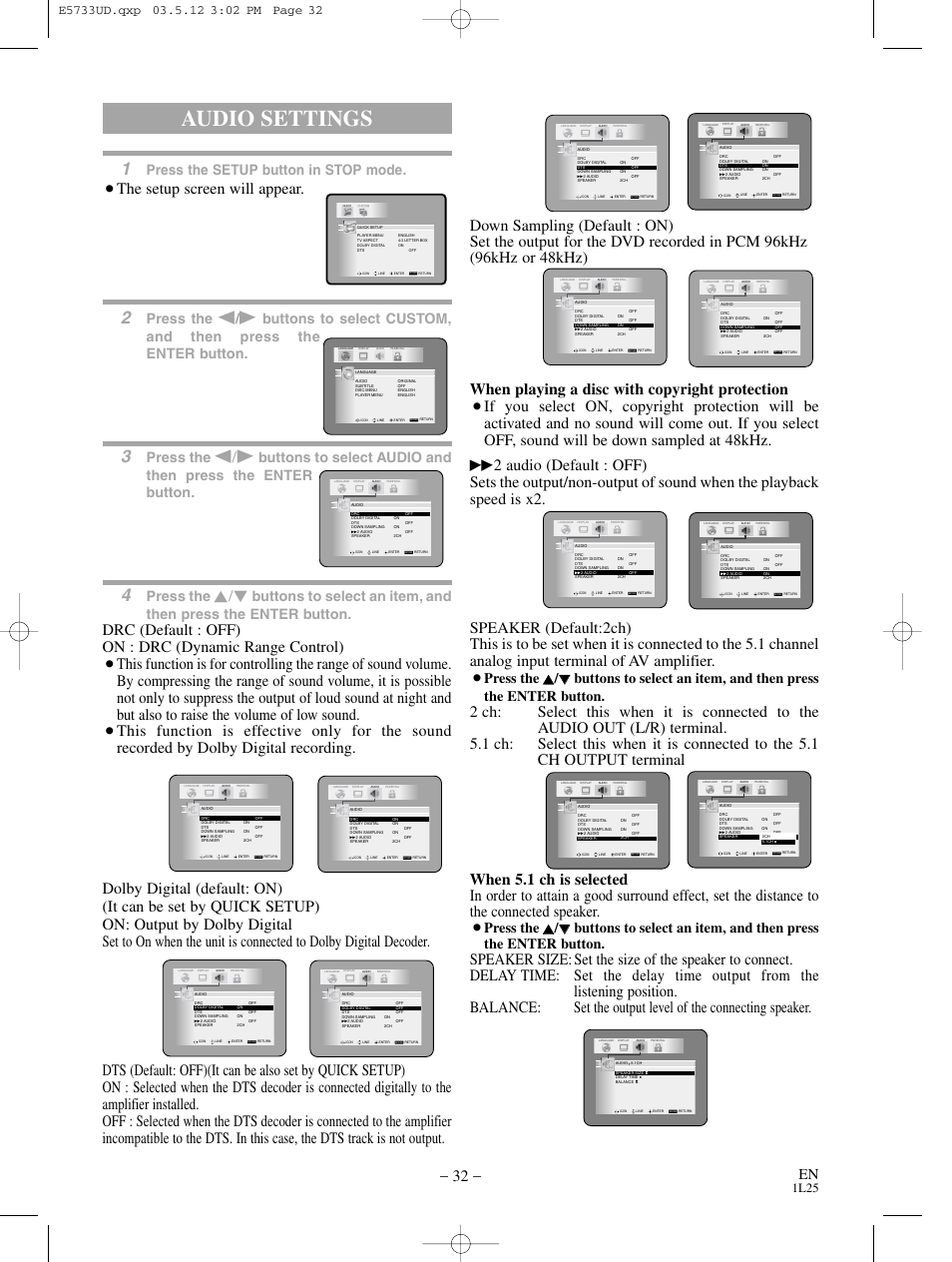 Audio settings, The setup screen will appear, Press the setup button in stop mode | Press the, 1l25 | MITSUBISHI ELECTRIC DD-8040 User Manual | Page 32 / 40