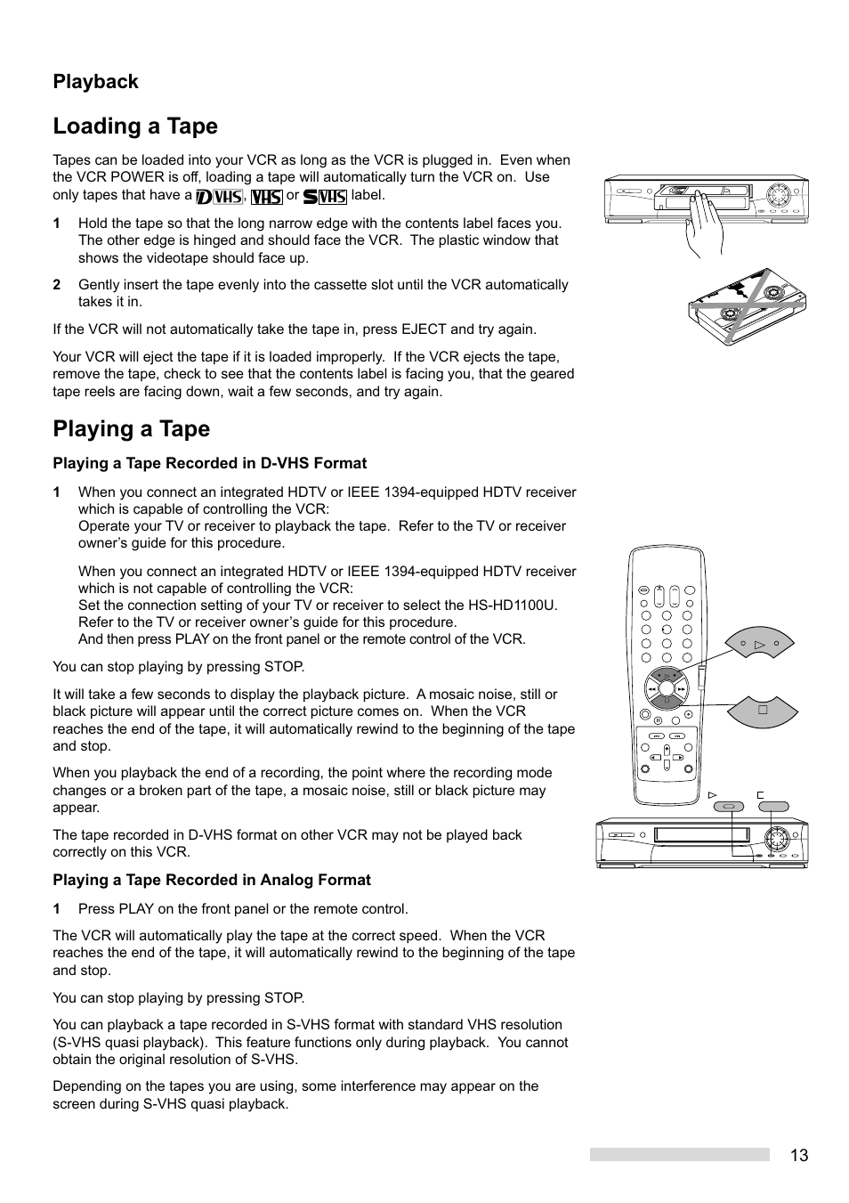 Loading a tape, Playing a tape, Playback | MITSUBISHI ELECTRIC HS-HD1100U User Manual | Page 15 / 64