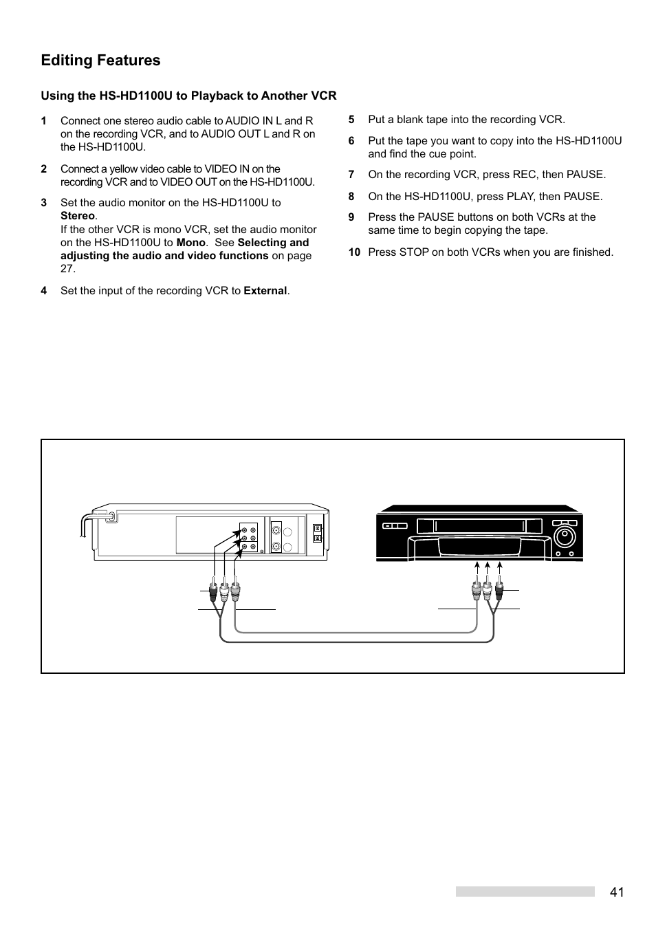 Editing features, Recording, Hs-hd1100u playback | Using the hs-hd1100u to playback to another vcr | MITSUBISHI ELECTRIC HS-HD1100U User Manual | Page 43 / 64