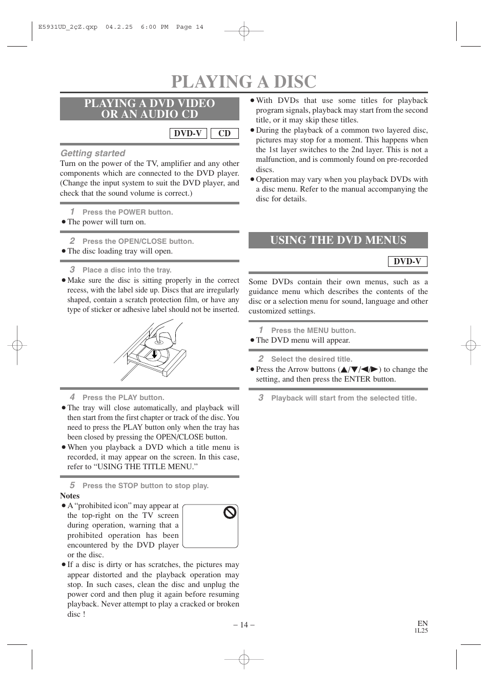 Playing a disc, Playing a dvd video or an audio cd, Using the dvd menus | MITSUBISHI ELECTRIC DD-6050 User Manual | Page 14 / 40