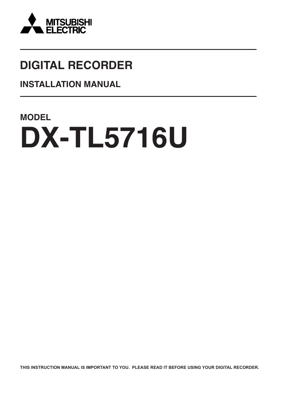 MITSUBISHI ELECTRIC DX-TL5716U User Manual | 144 pages