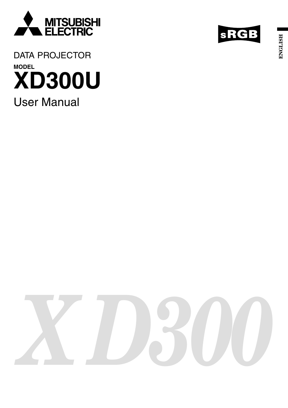 MITSUBISHI ELECTRIC XD300U User Manual | 34 pages