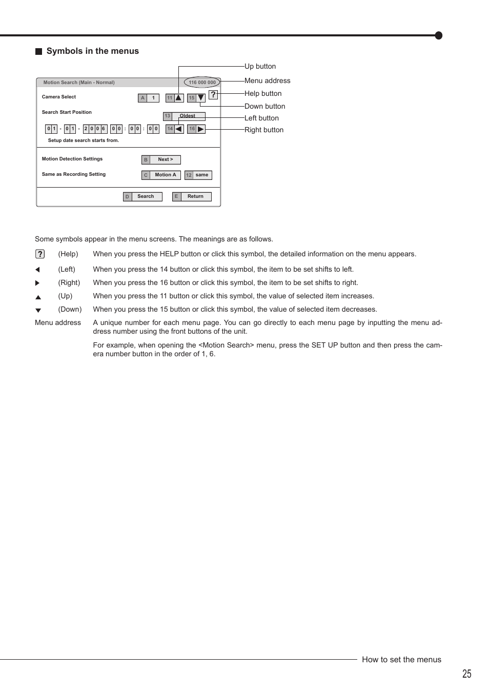 Symbols in the menus, How to set the menus | MITSUBISHI ELECTRIC DX-TL4516U User Manual | Page 29 / 131