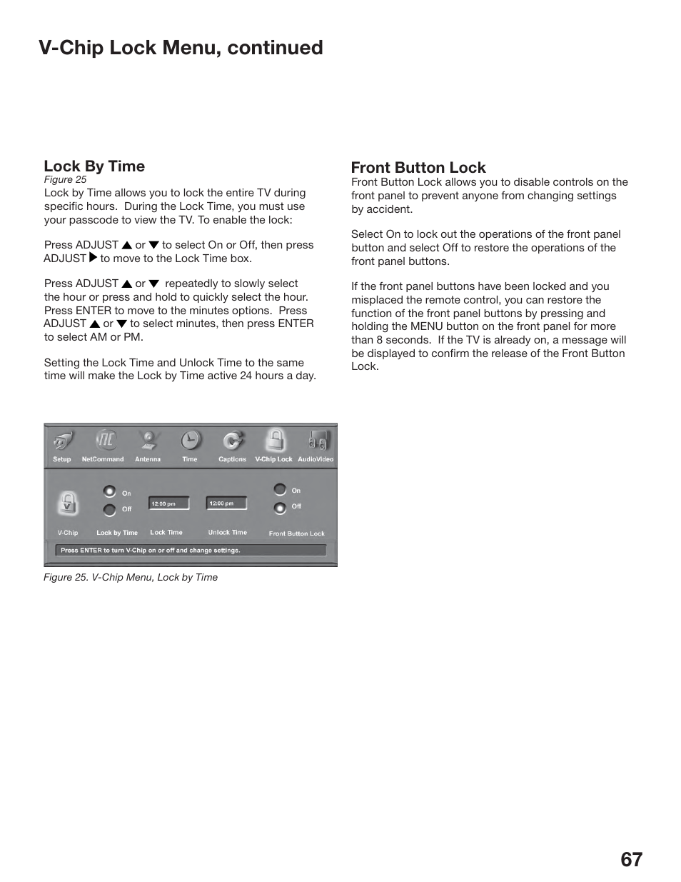 V-chip lock menu, continued, Lock by time, Front button lock | MITSUBISHI ELECTRIC WS-65517 User Manual | Page 67 / 100