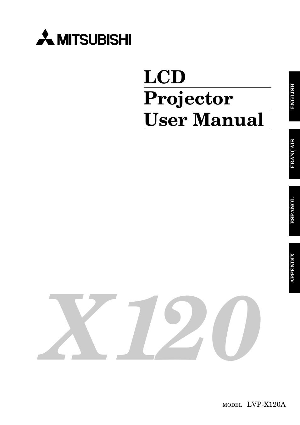 MITSUBISHI ELECTRIC LVP-X120A User Manual | 44 pages