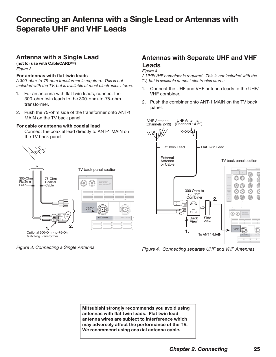 Antenna with a single lead, Antennas with separate uhf and vhf leads, Chapter 2. connecting 25 | Figure 4. connecting separate uhf and vhf antennas, For antennas with flat twin leads, Not for use with cablecard™) figure 3, 57cbdlqbofmtfdujpo | MITSUBISHI ELECTRIC WD-62628 User Manual | Page 25 / 124