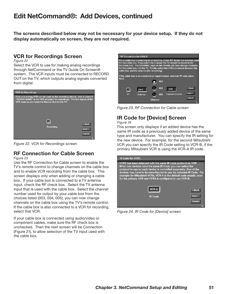 Edit netcommand®: add devices, continued, Vcr for recordings screen, Rf connection for cable screen | Ir code for [device] screen | MITSUBISHI ELECTRIC WD-62628 User Manual | Page 51 / 124