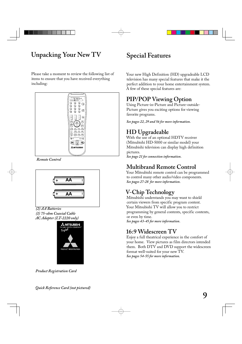 Special features, Unpacking your new tv, Pip/pop viewing option | Hd upgradeable, Multibrand remote control, V-chip technology, 9 widescreen tv, Quick reference card (not pictured), See page 21 for connection information, See pages 27-28 for more information | MITSUBISHI ELECTRIC LT-2220 User Manual | Page 9 / 68