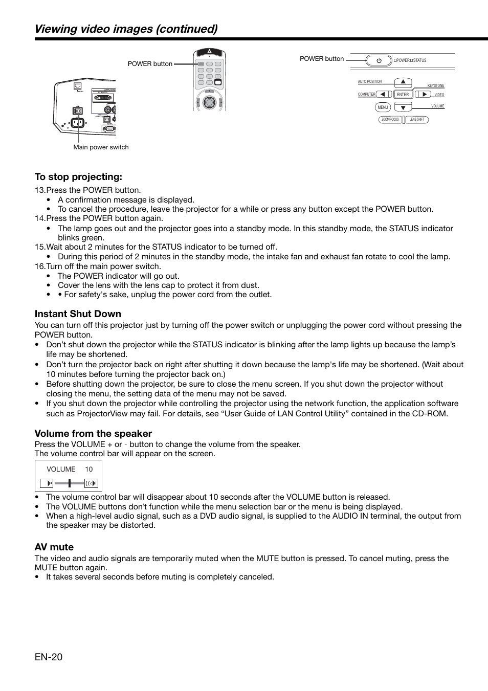 Viewing video images (continued), En-20 to stop projecting, Instant shut down | Volume from the speaker, Av mute | MITSUBISHI ELECTRIC XD2000 User Manual | Page 20 / 41