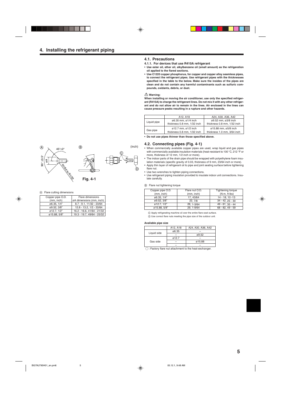 Installing the refrigerant piping, Precautions, Connecting pipes (fig. 4-1) | Fig. 4-1 | MITSUBISHI ELECTRIC Mr. Slim PLA-A-AA User Manual | Page 5 / 18