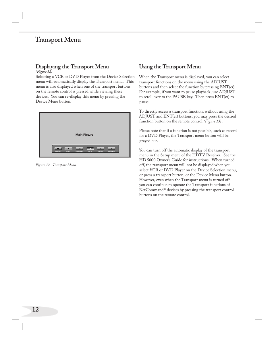 12 transport menu, Displaying the transport menu, Using the transport menu | MITSUBISHI ELECTRIC NETCOMMAND 2.0 HD-5000A User Manual | Page 12 / 24