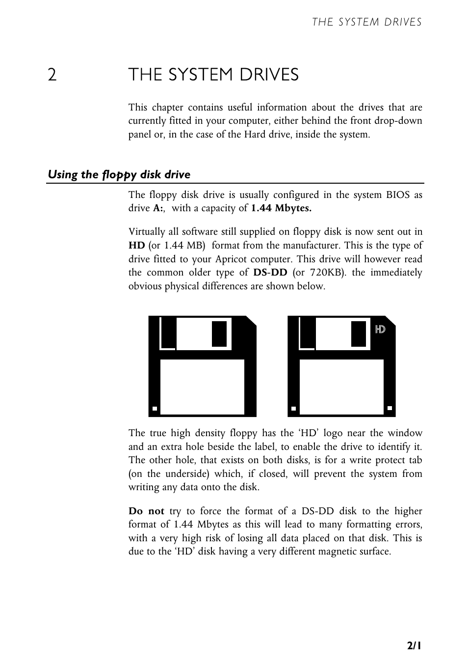 2the system drives | MITSUBISHI ELECTRIC MS540 User Manual | Page 15 / 77