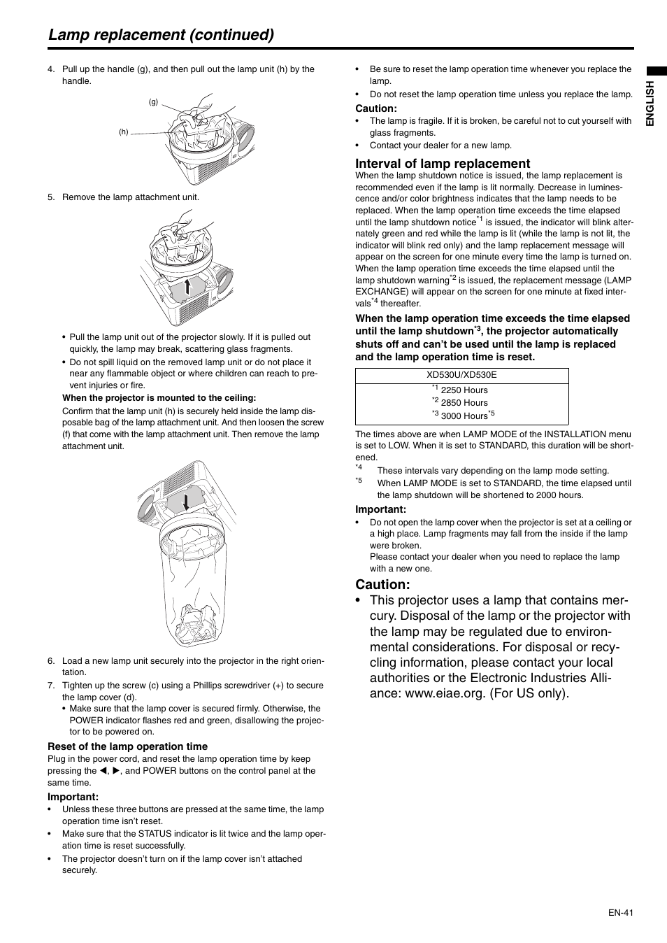 Lamp replacement (continued), Interval of lamp replacement, Caution | MITSUBISHI ELECTRIC XD530U User Manual | Page 41 / 50