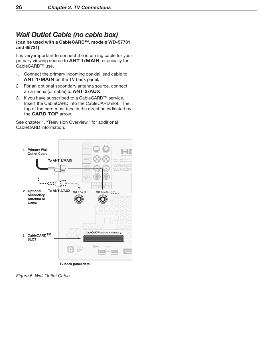 Wall outlet cable (no cable box), Chapter 2. tv connections, Figure 6. wall outlet cable | MITSUBISHI ELECTRIC WD-52631 User Manual | Page 26 / 108