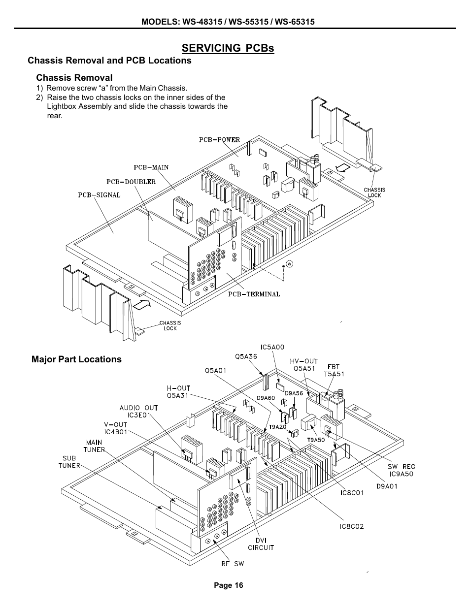 Chassis removal & pcb locations | MITSUBISHI ELECTRIC WS-48315 User Manual | Page 16 / 68