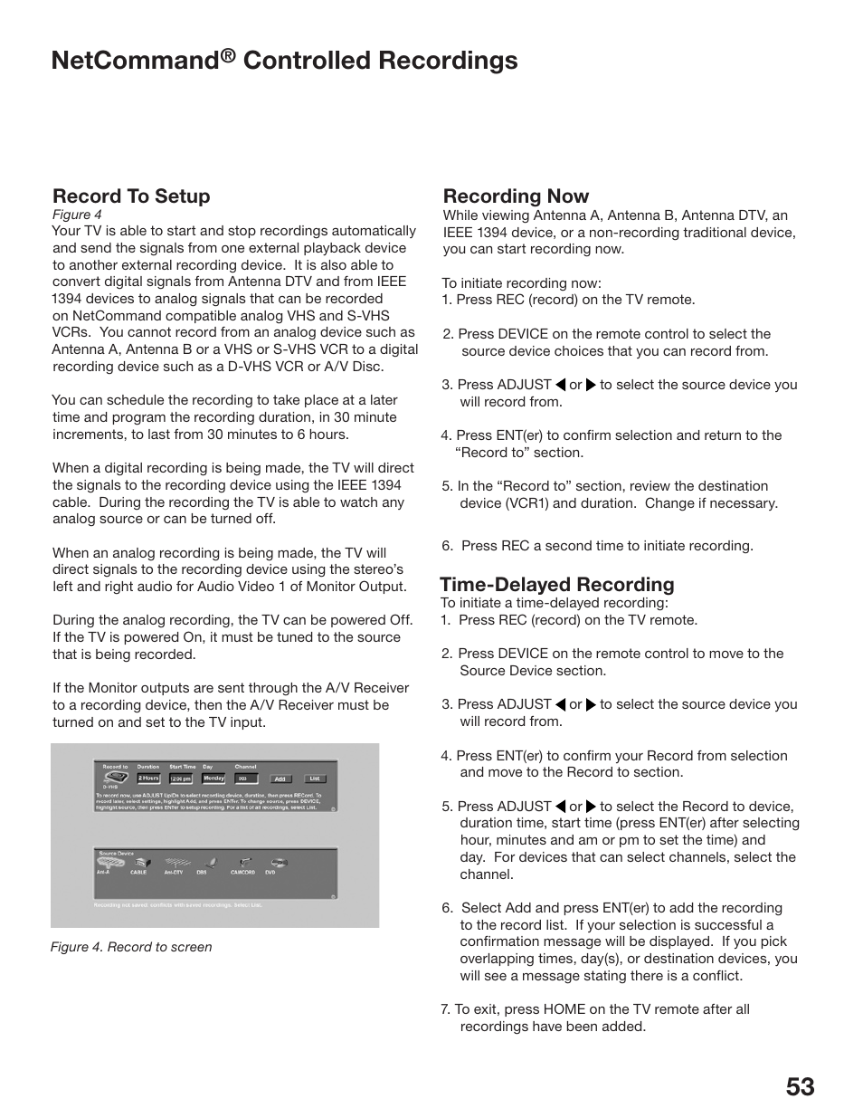 52 53 netcommand, Controlled recordings, Record to setup | Recording now, Time-delayed recording | MITSUBISHI ELECTRIC WS-48513 User Manual | Page 53 / 110