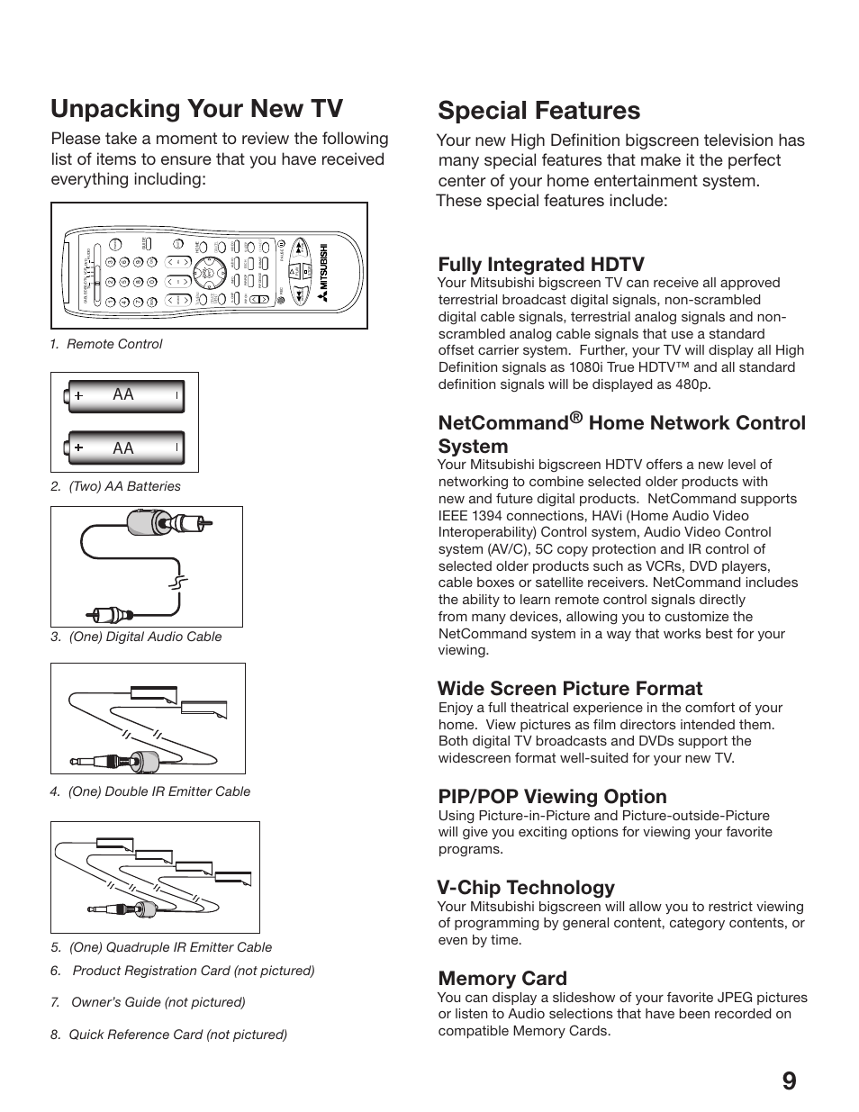 Unpacking your new tv, Special features, Fully integrated hdtv | Netcommand, Home network control system, Wide screen picture format, Pip/pop viewing option, V-chip technology | MITSUBISHI ELECTRIC WS-48513 User Manual | Page 9 / 110