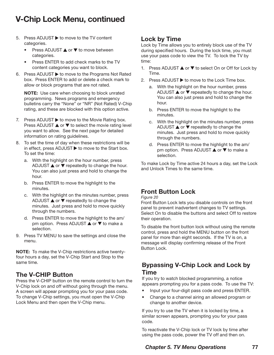 V-chip lock menu, continued, The v-chip button, Lock by time | Front button lock, Bypassing v-chip lock and lock by time | MITSUBISHI ELECTRIC TM WD-62827 User Manual | Page 77 / 129