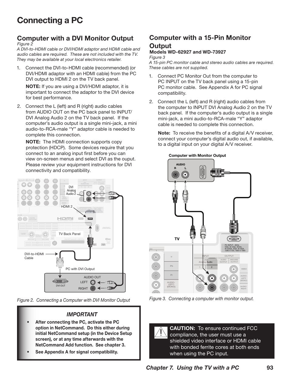 Connecting a pc, Computer with a 15-pin monitor output, Computer with a dvi monitor output | Chapter 7. using the tv with a pc 93, Important, Pnqvufsxjui.pojups0vuqvu 57 | MITSUBISHI ELECTRIC TM WD-62827 User Manual | Page 93 / 129