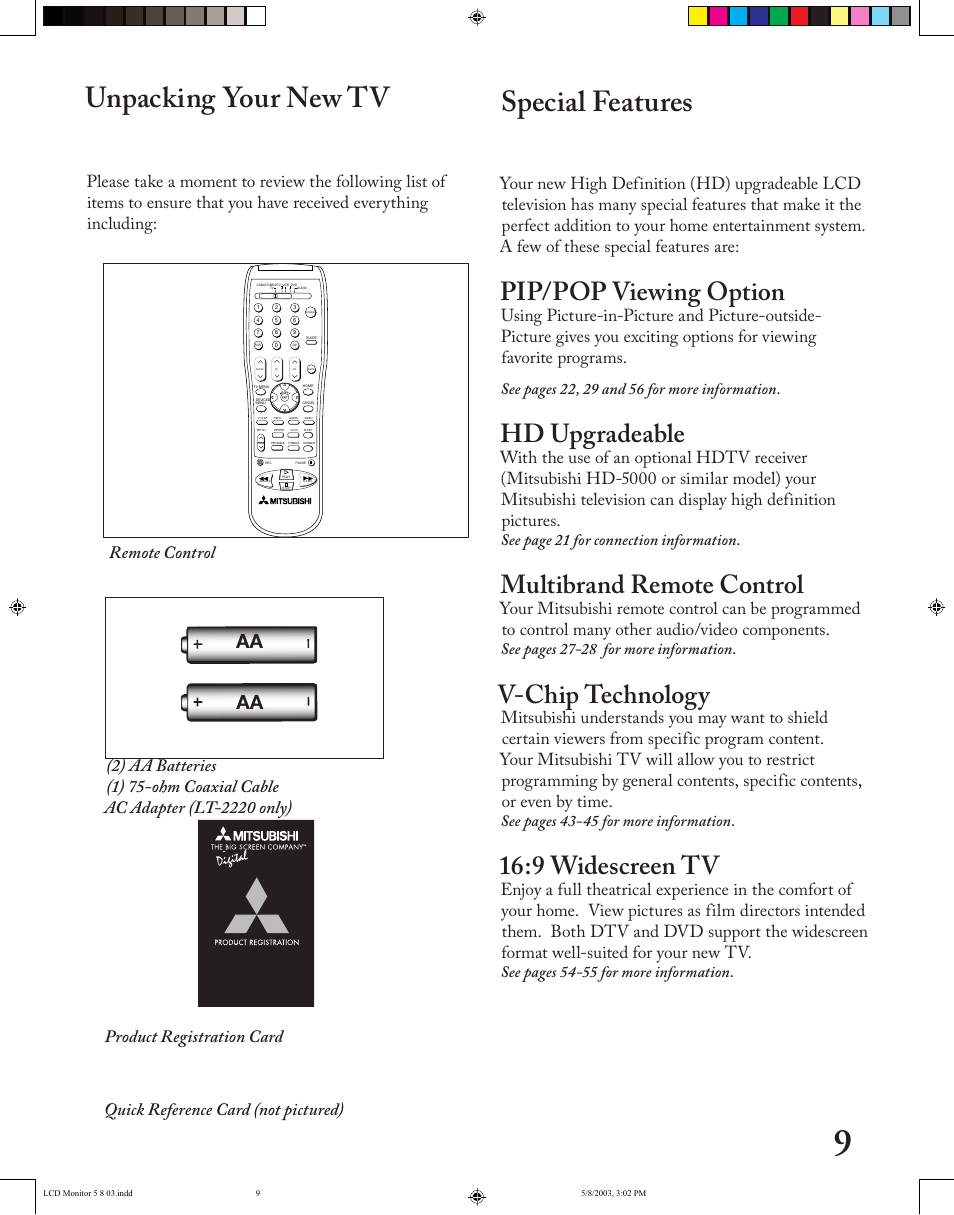 Special features, Unpacking your new tv, Pip/pop viewing option | Hd upgradeable, Multibrand remote control, V-chip technology, 9 widescreen tv, Quick reference card (not pictured), See page 21 for connection information, See pages 27-28 for more information | MITSUBISHI ELECTRIC LT-2220/LT-3020 User Manual | Page 9 / 68