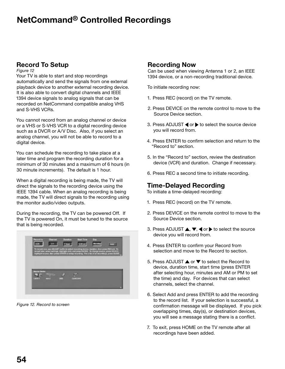 54 55 netcommand, Controlled recordings, Record to setup | Recording now, Time-delayed recording | MITSUBISHI ELECTRIC WD-62525 User Manual | Page 54 / 108