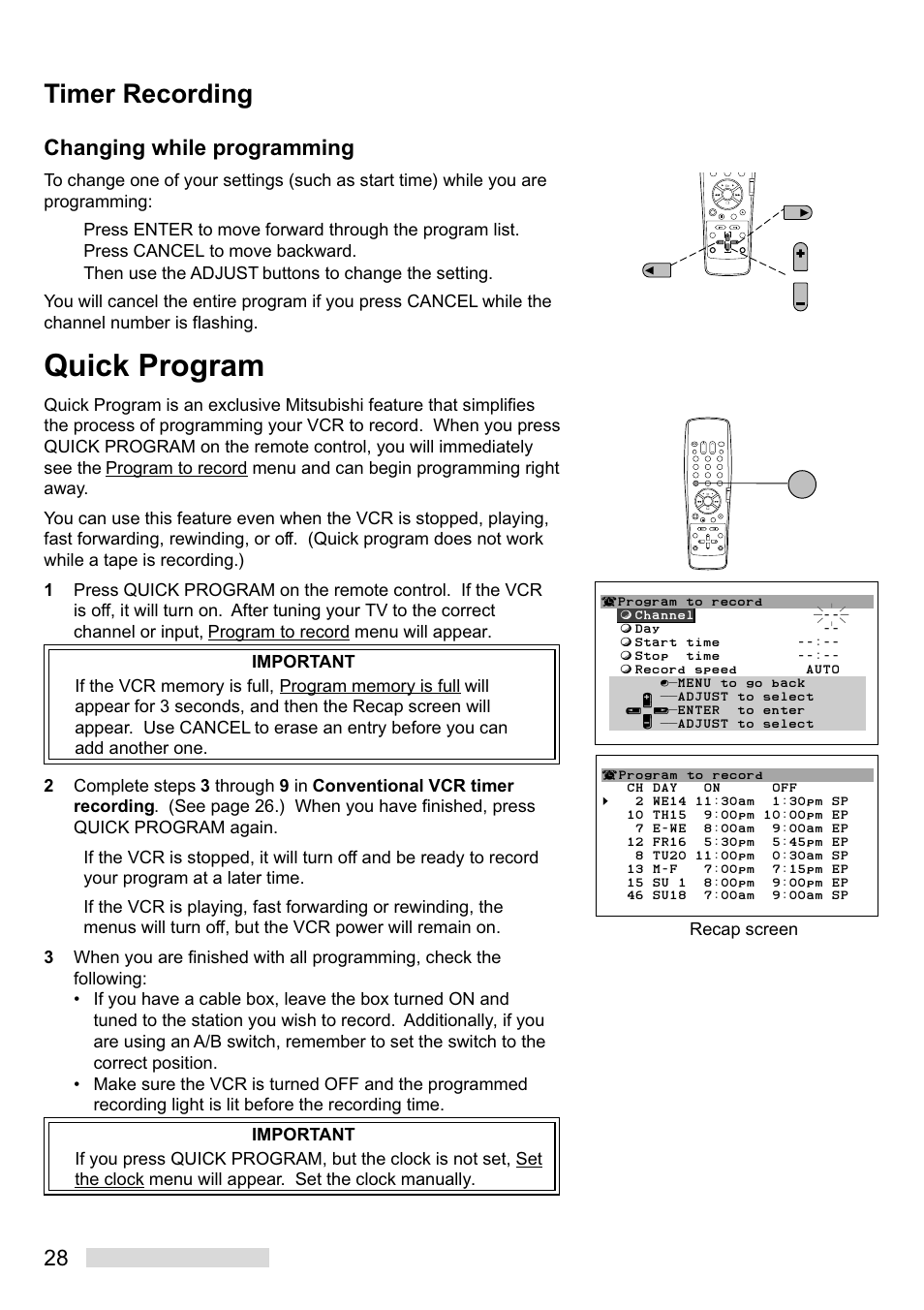 Quick program, Timer recording, 28 changing while programming | Recap screen | MITSUBISHI ELECTRIC HS-U748 User Manual | Page 30 / 60