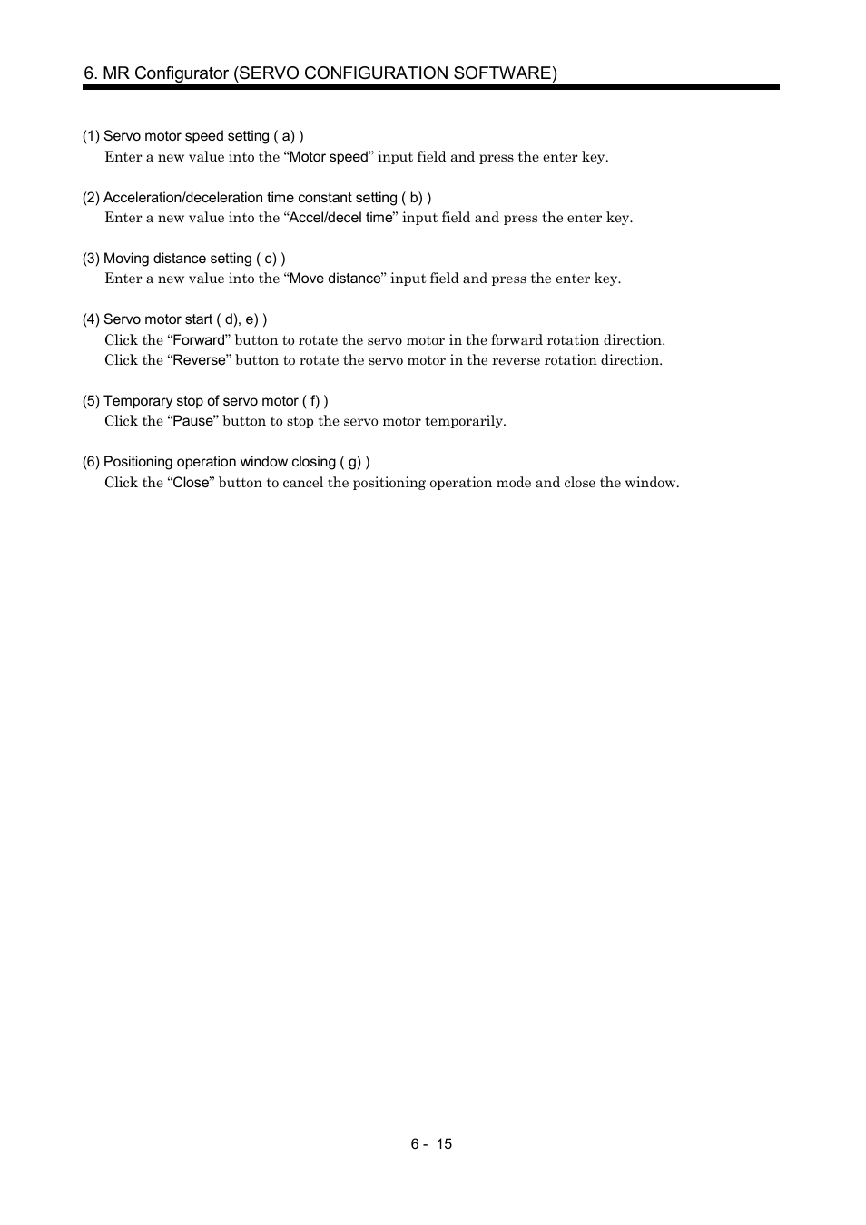 Mr configurator (servo configuration software) | MITSUBISHI ELECTRIC MR-J2S- CP User Manual | Page 176 / 357