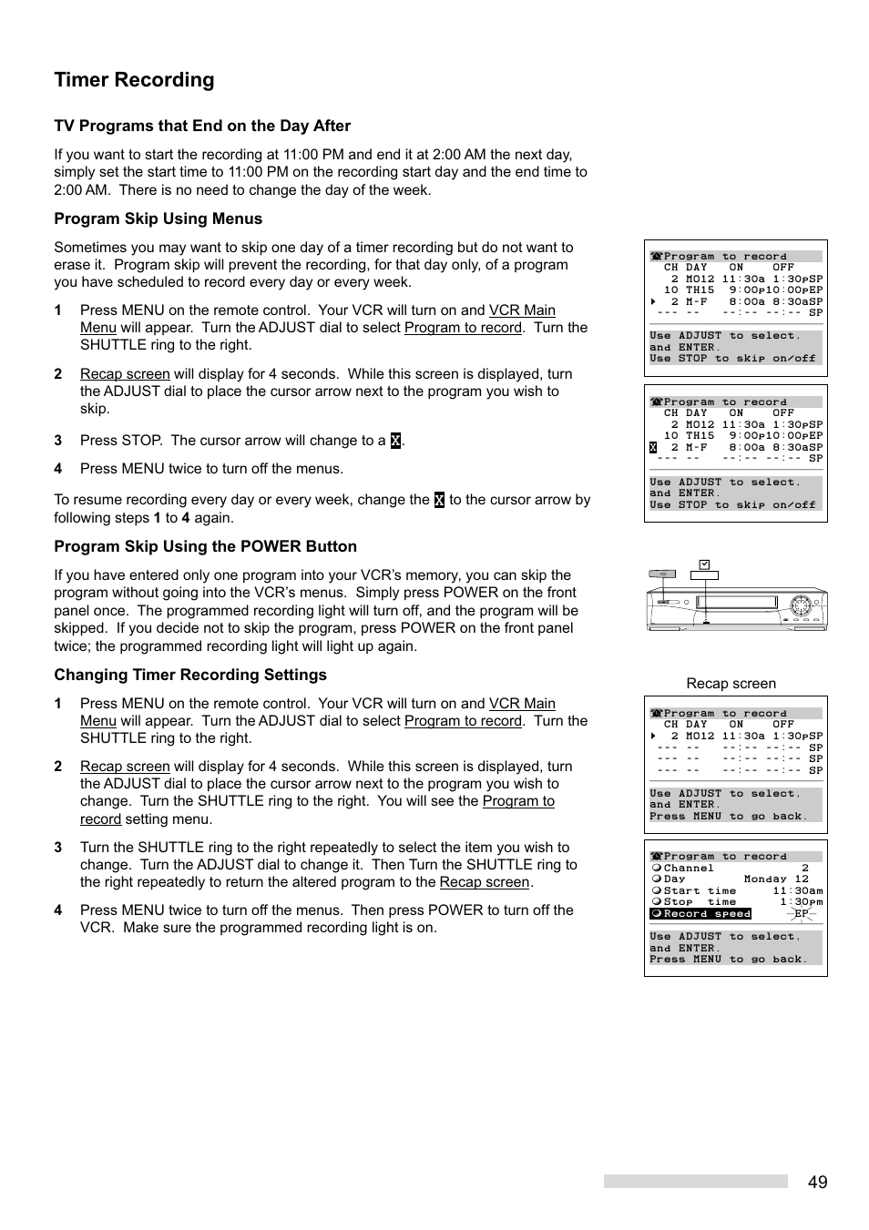 Timer recording, Tv programs that end on the day after, Program skip using menus | Program skip using the power button, Changing timer recording settings, Recap screen | MITSUBISHI ELECTRIC HS-HD2000U User Manual | Page 51 / 80