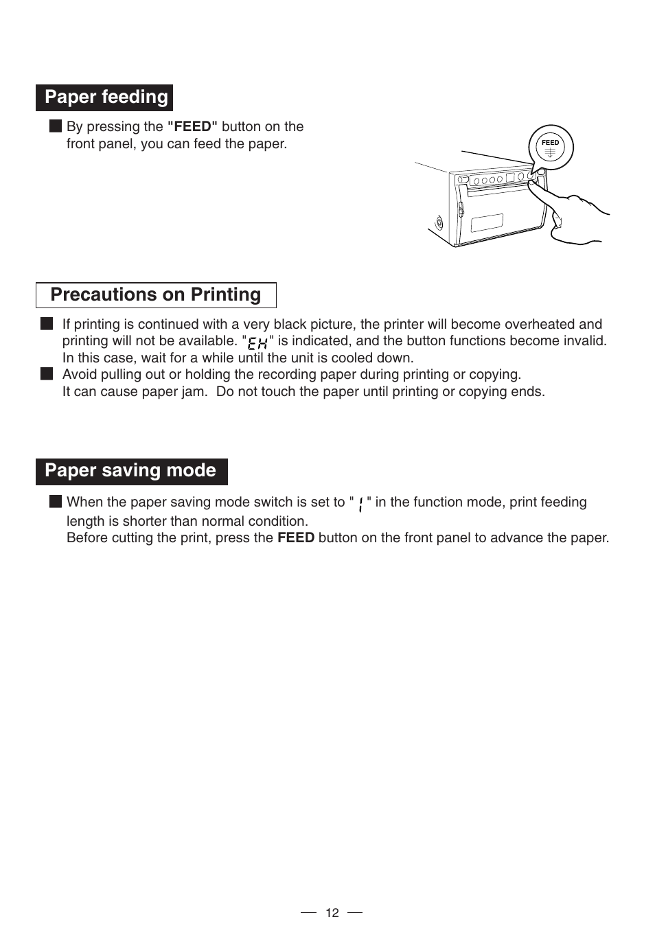 Paper feeding, Precautions on printing, Paper saving mode | MITSUBISHI ELECTRIC P91DW(UB) User Manual | Page 15 / 25