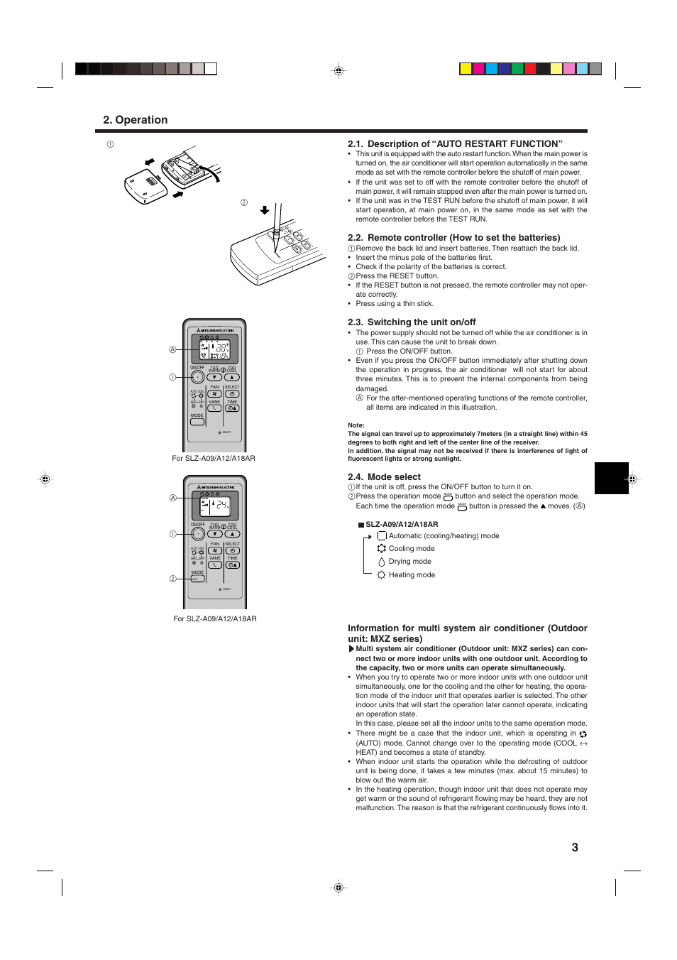 Operation, Description of “auto restart function, Remote controller (how to set the batteries) | Switching the unit on/off, Mode select | MITSUBISHI ELECTRIC SLZ-A09 User Manual | Page 3 / 8