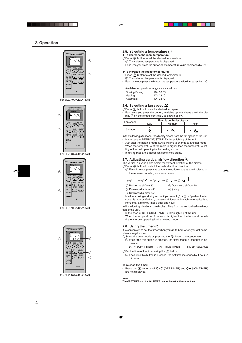 Operation, Selecting a temperature, Selecting a fan speed | Adjusting vertical airflow direction, Using the timer | MITSUBISHI ELECTRIC SLZ-A09 User Manual | Page 4 / 8