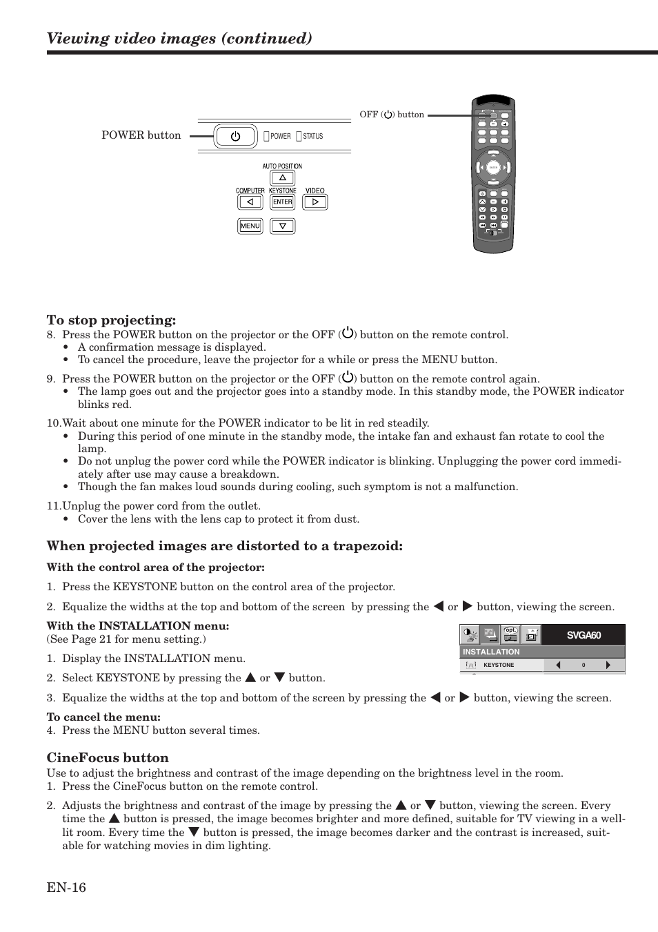 Viewing video images (continued), En-16, When projected images are distorted to a trapezoid | Cinefocus button, Power button | MITSUBISHI ELECTRIC HC900 User Manual | Page 16 / 38