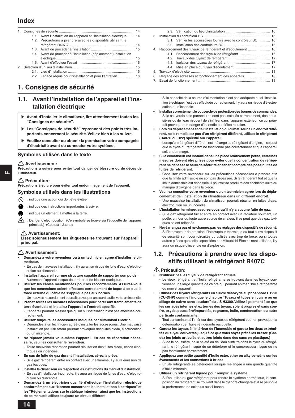 Index 1. consignes de sécurité, Symboles utilisés dans le texte, Symboles utilisés dans les illustrations | MITSUBISHI ELECTRIC BC CONTROLLER CMB-P-V-F User Manual | Page 14 / 60