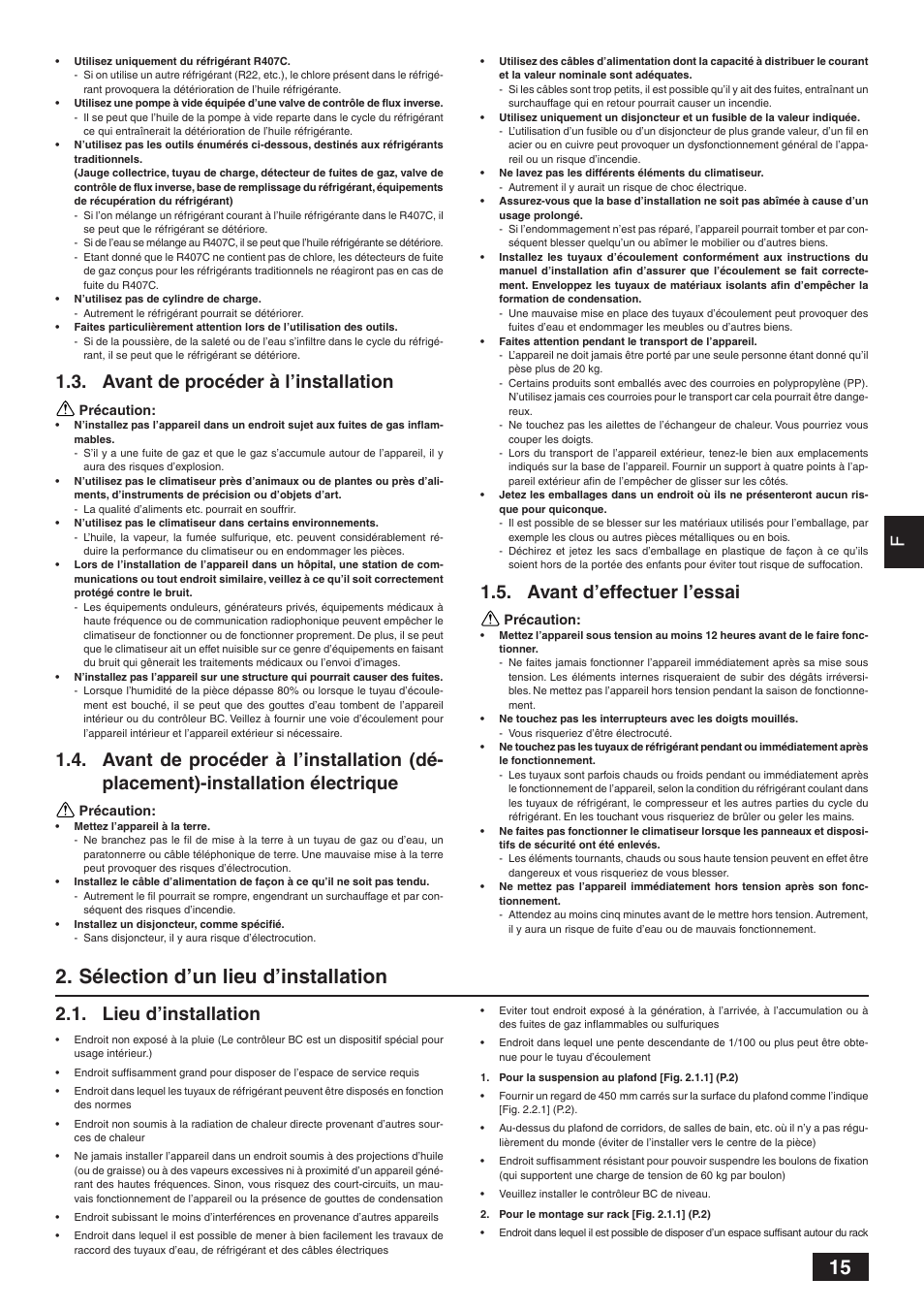 Sélection d’un lieu d’installation, Avant de procéder à l’installation, Avant d’effectuer l’essai | Lieu d’installation | MITSUBISHI ELECTRIC BC CONTROLLER CMB-P-V-F User Manual | Page 15 / 60
