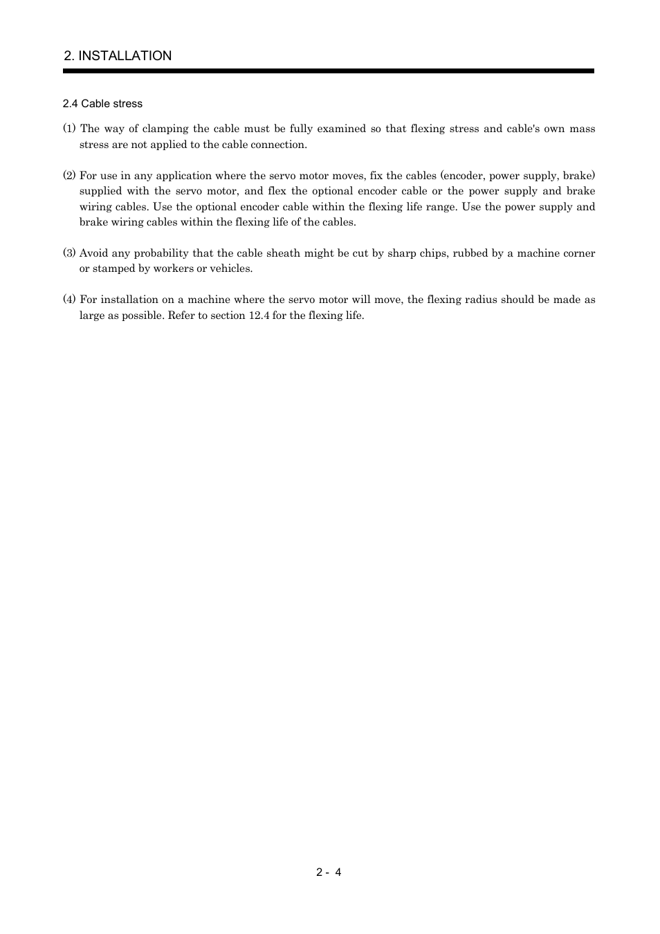 4 cable stress, Installation | MITSUBISHI ELECTRIC MR-J2S- A User Manual | Page 47 / 402