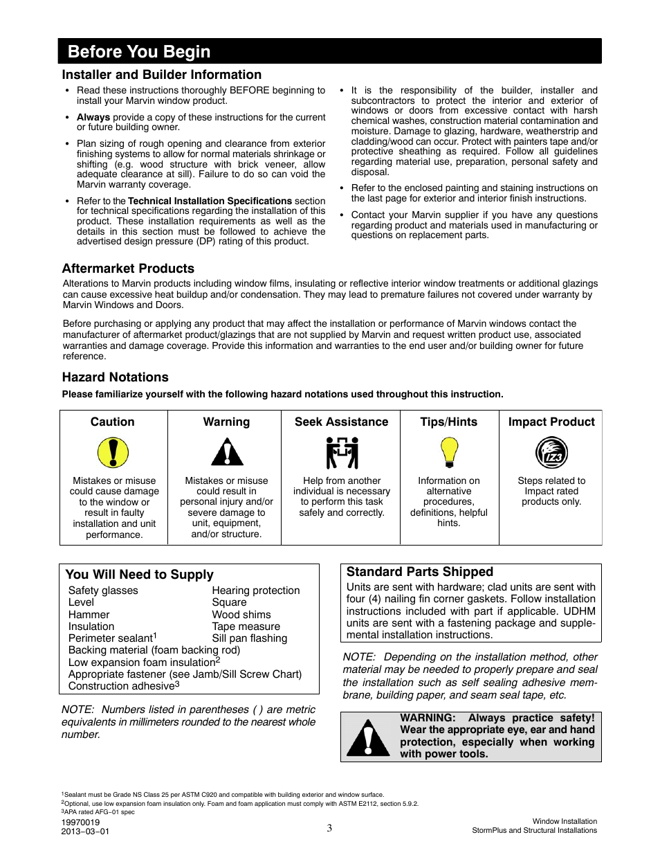 Before you begin, You will need to supply, Standard parts shipped | Aftermarket products, Hazard notations, Installer and builder information | Marvin Window User Manual | Page 4 / 17