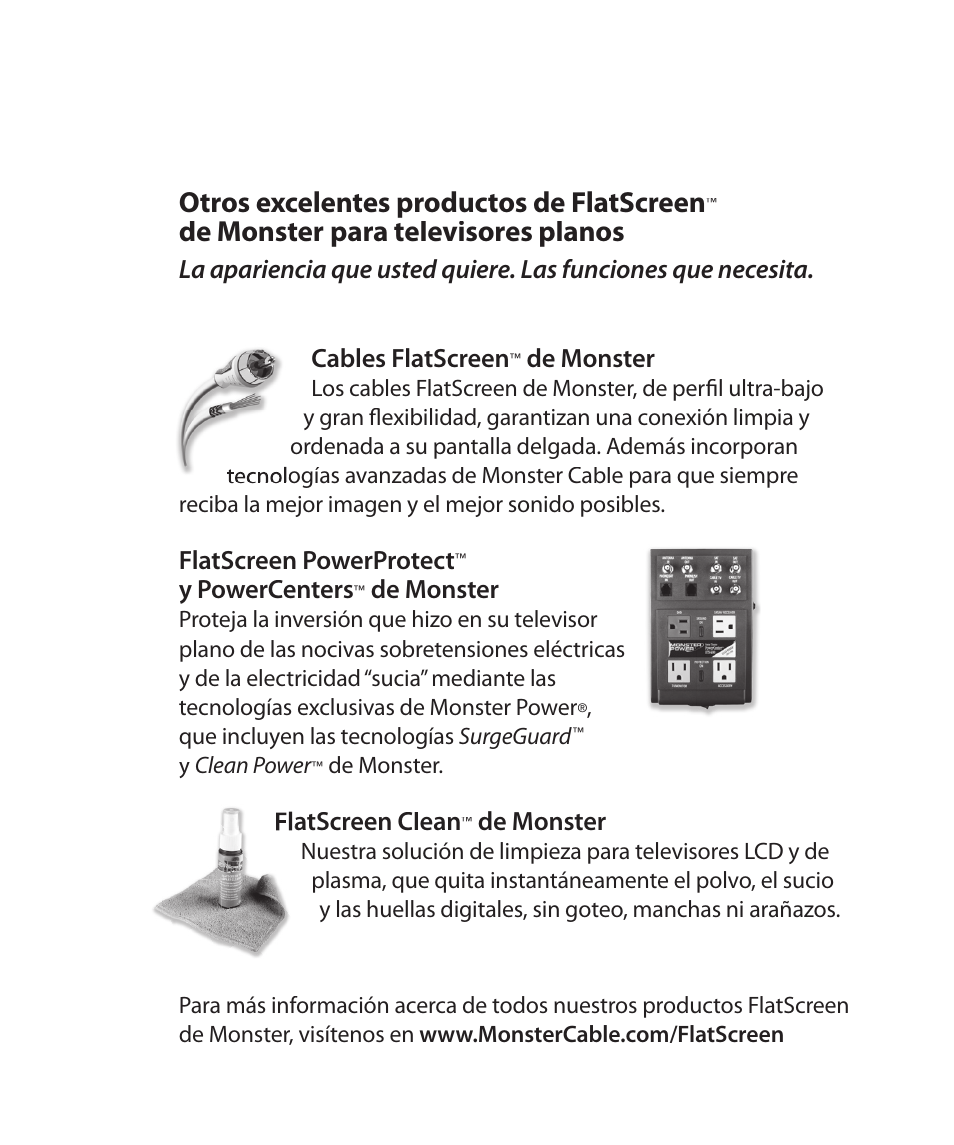 Otros excelentes productos de flatscreen, De monster para televisores planos, De monster | Flatscreen powerprotect, Y powercenters, Flatscreen clean | Monster Power FlatScreen Mount SmartViewTM 200L User Manual | Page 52 / 72
